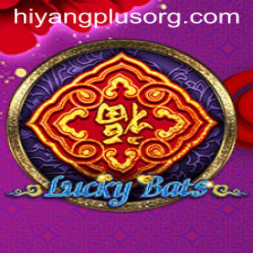 Exploring 'LuckyBats': A Fascinating Gaming Experience Enhanced with Hiyang Plus