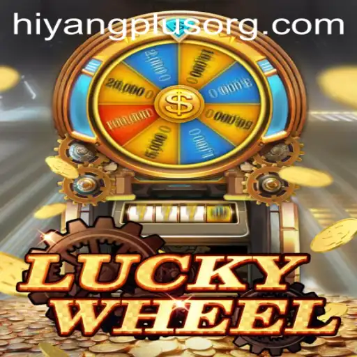 Exploring the Excitement of LuckyWheel and Hiyang Plus