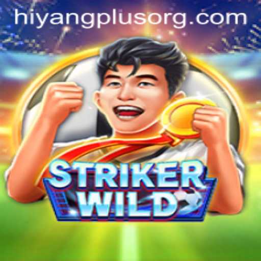 Unleashing the Adventure: StrikerWILD and Hiyang Plus