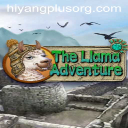 TheLlamaAdventure and Hiyang Plus: Unveiling an Epic Gaming Journey