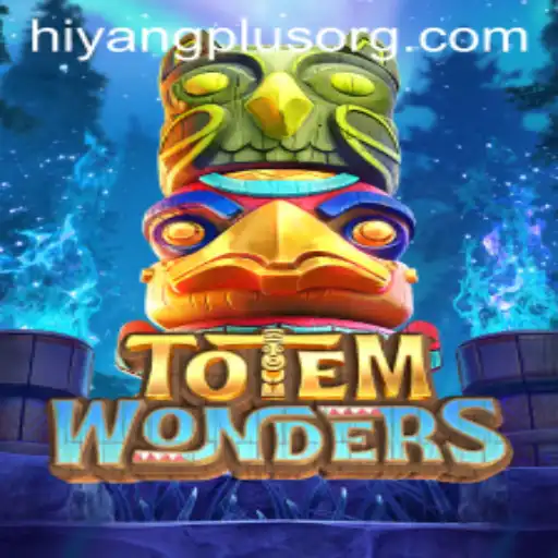 Exploring the Exciting World of TotemWonders and the Hiyang Plus Challenge